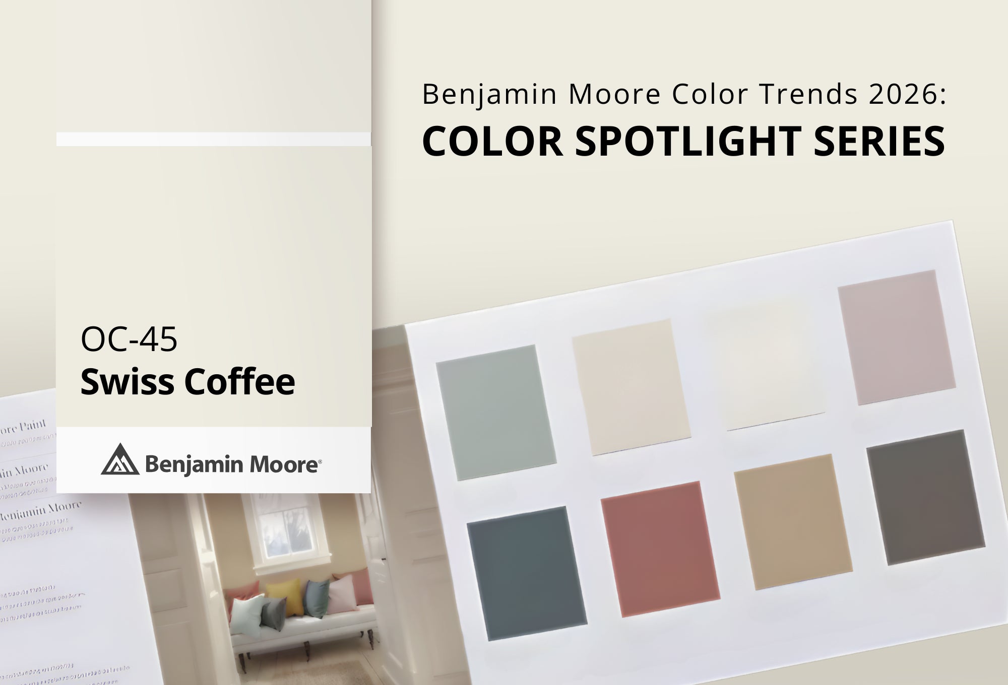 Swiss Coffee OC‑45 | Benjamin Moore Color Trends 2026 | Standard Paint & Flooring